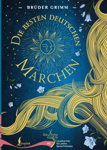 Die besten deutschen Märchen. A1