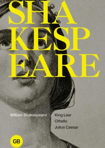 Tragedies: King Lear; Othello; Julius Caesar