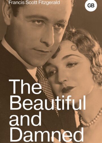 The Beautiful and Damned