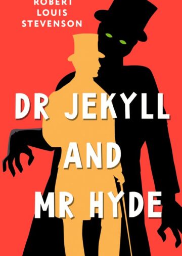 Dr Jekyll and Mr Hyde