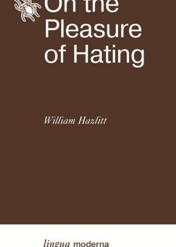 On the Pleasure of Hating