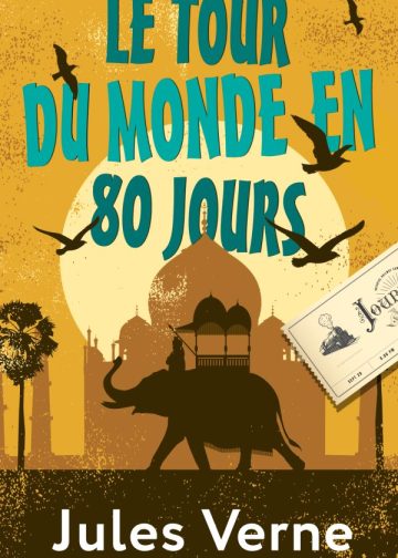 Le Tour du Monde en 80 Jours