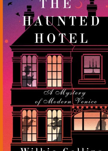 The Haunted Hotel: A Mystery of Modern Venice