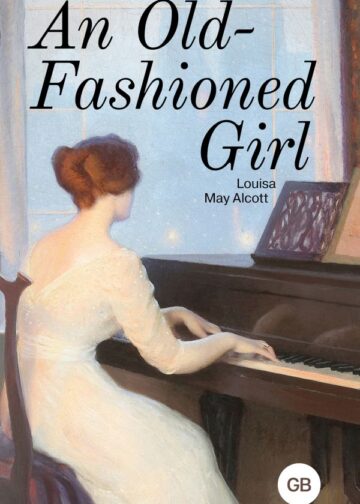 An Old-Fashioned Girl